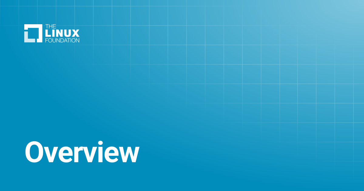Overview | Linux Foundation Documentation