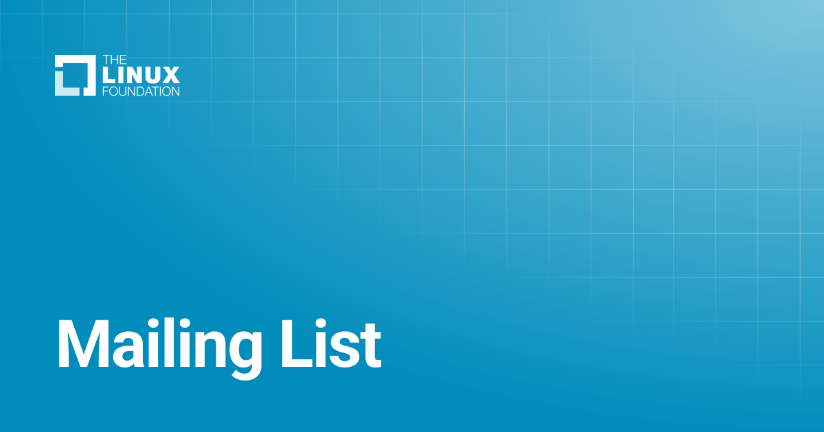Mailing List | Linux Foundation Documentation