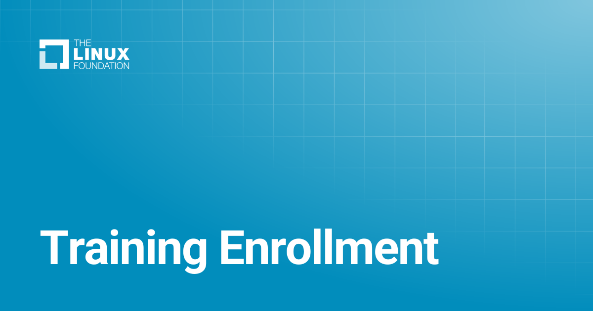 Training Enrollment | Linux Foundation Documentation