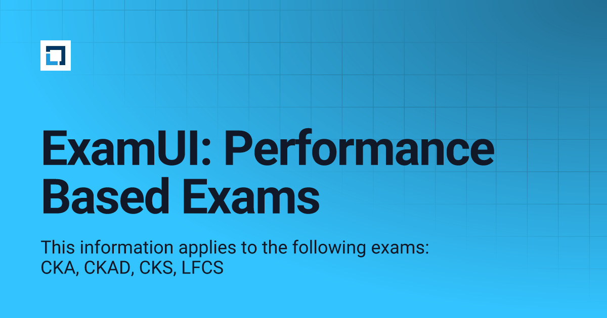 ExamUI: Performance Based Exams | T&C DOCS (Candidate Facing Resources)